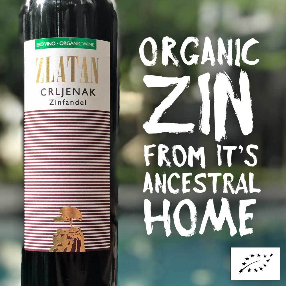 2015 Zlatan 'EKO' Zinfandel Vrhunsko (Crljenak Kaštelanski) - ORGANIC