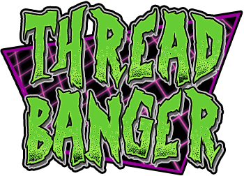 Exclusive Thread Banger Merchandise