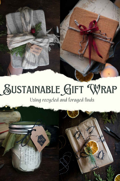 Samples of Gift Wrapping surround the title Sustainable Gift Wrap Solutions Using Recycle and Foraged Finds
