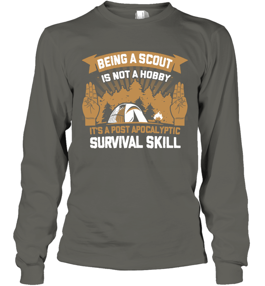 CAMPING BEING A SCOUT IS NOT A HOBBY IT'S A POST APOCALYPTIC SURVIVAL -  BluesharkTees