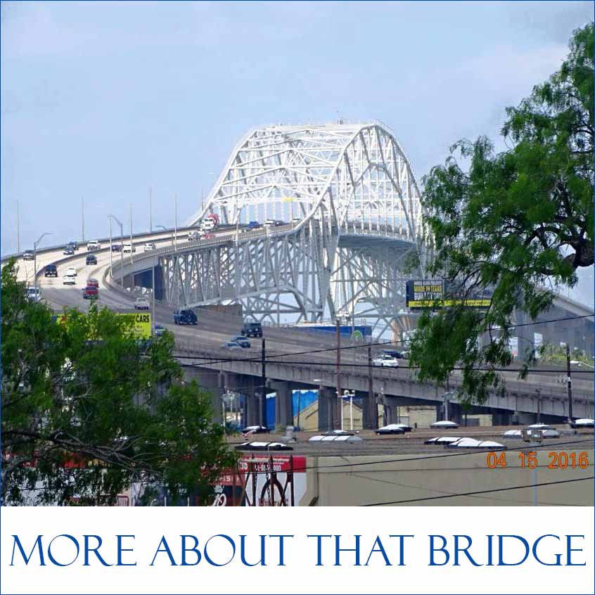 New Times for Corpus Christi's Harbor Bridge – Tastefully Texas