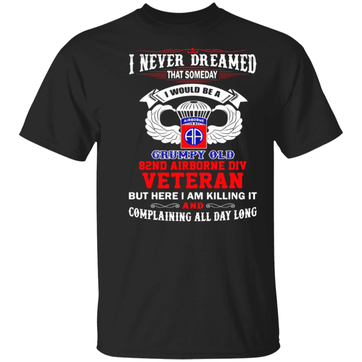 Grumpy Old 82nd Airborne Division Veteran shirt - FrankyTee