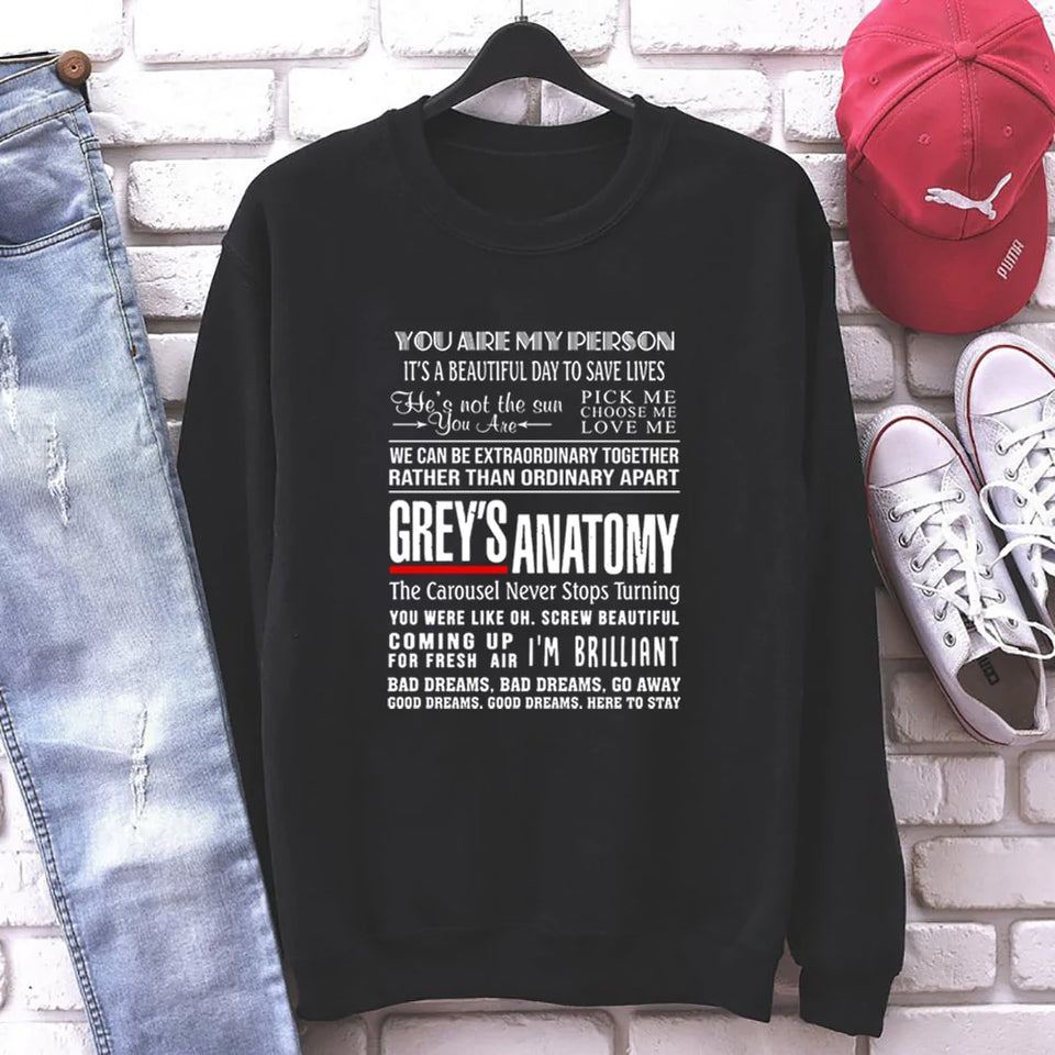 Grey's Anatomy You're My Person Quotes Table Kawaii Sweatshirt