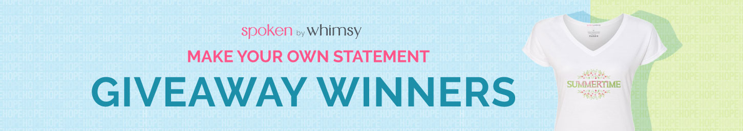 SPOKEN by Whimsy Giveaway WINNERS