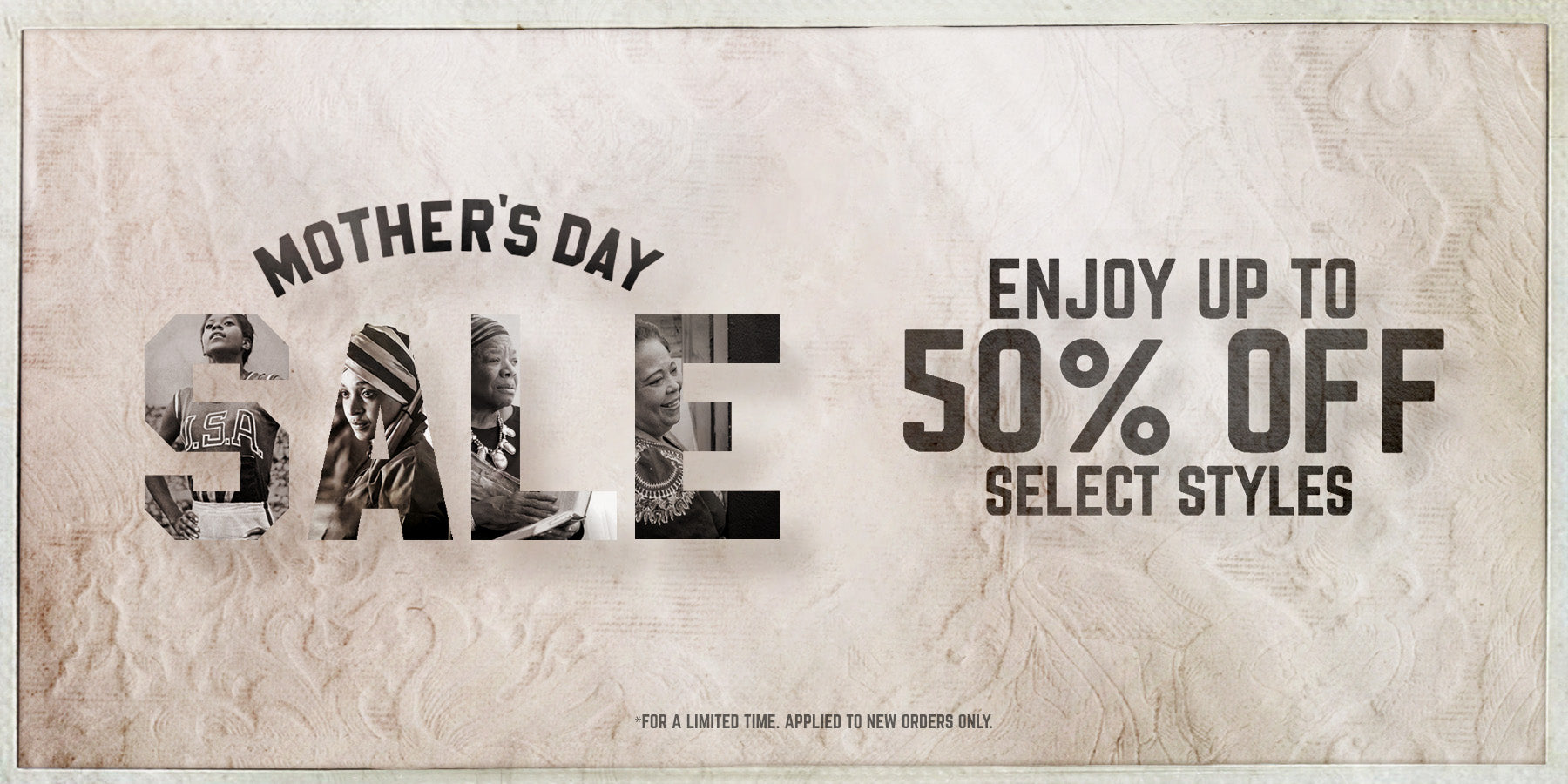 Promotional Mother's Day banner with '50% OFF' offer and images of women within letters.