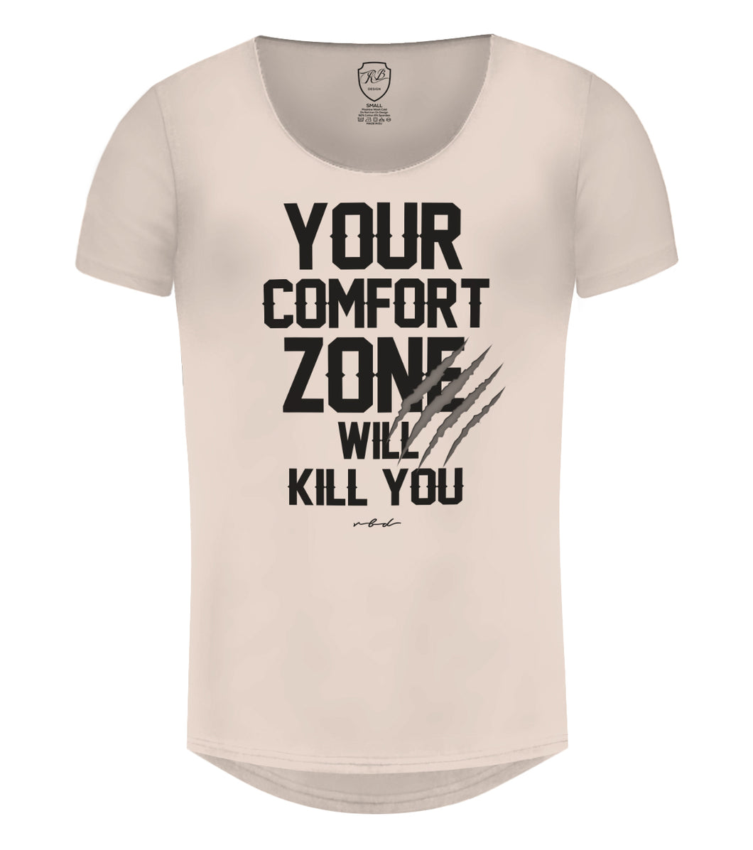 Men S T Shirt Your Comfort Zone Will Kill You Cool Entrepreneur Gift Rb Design Store