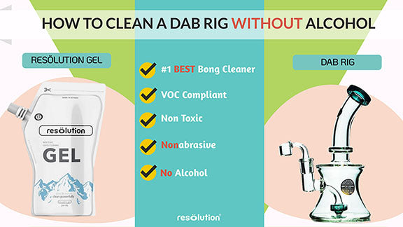 how to clean a dab rig without alcohol