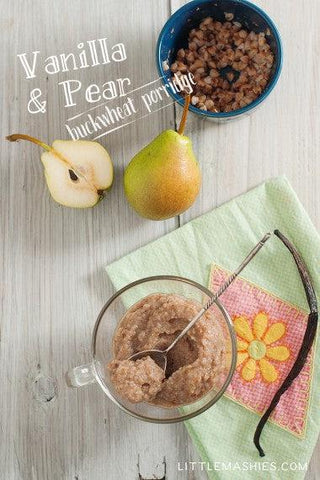 Baby food recipe Vanilla & Pear buchwheat porridge from Little Mashies reusable food pouches. For free recipe ebook go to Little Mashies website or Amazon