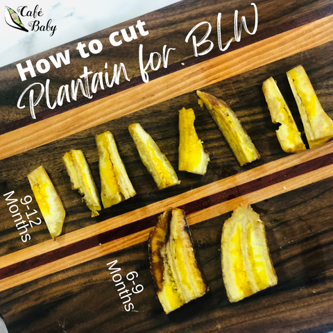 How to Cut Plantain for Baby Led Weaning