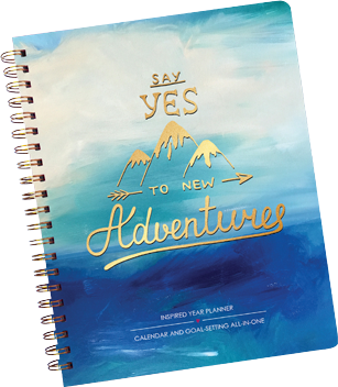 Say Yes to New Adventure