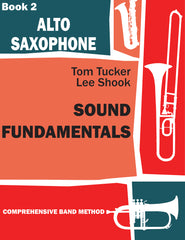 Sound Fundamentals Book 2 - Alto Saxophone