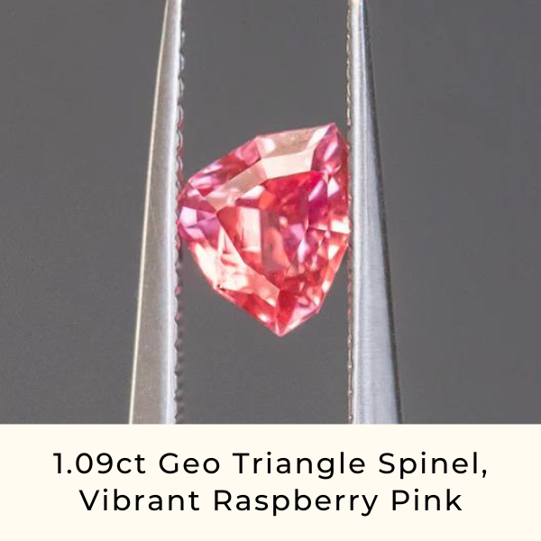 1.09ct Geo Triangle Spinel, Vibrant Raspberry Pink