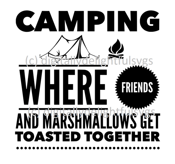 Download Camping where friends svg - Digitallydelightfulsvgs