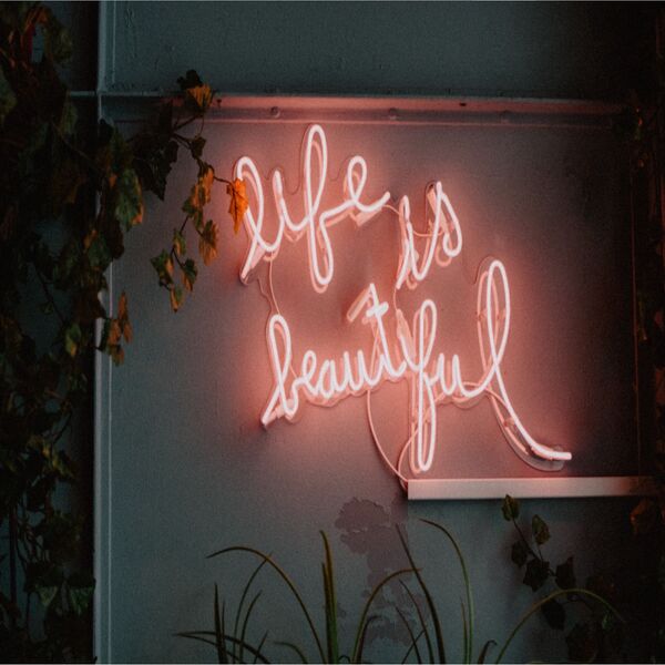 Life Is Beautiful Neon Sign