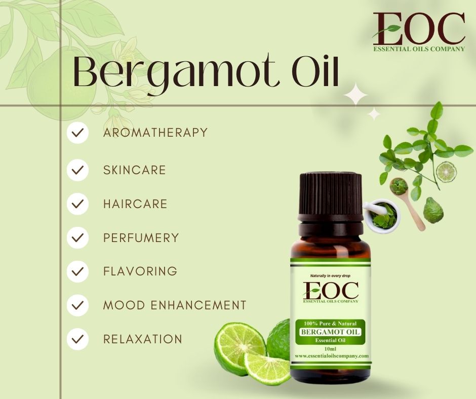 Bergamot Oil uses & benefits