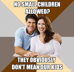 No children allowed