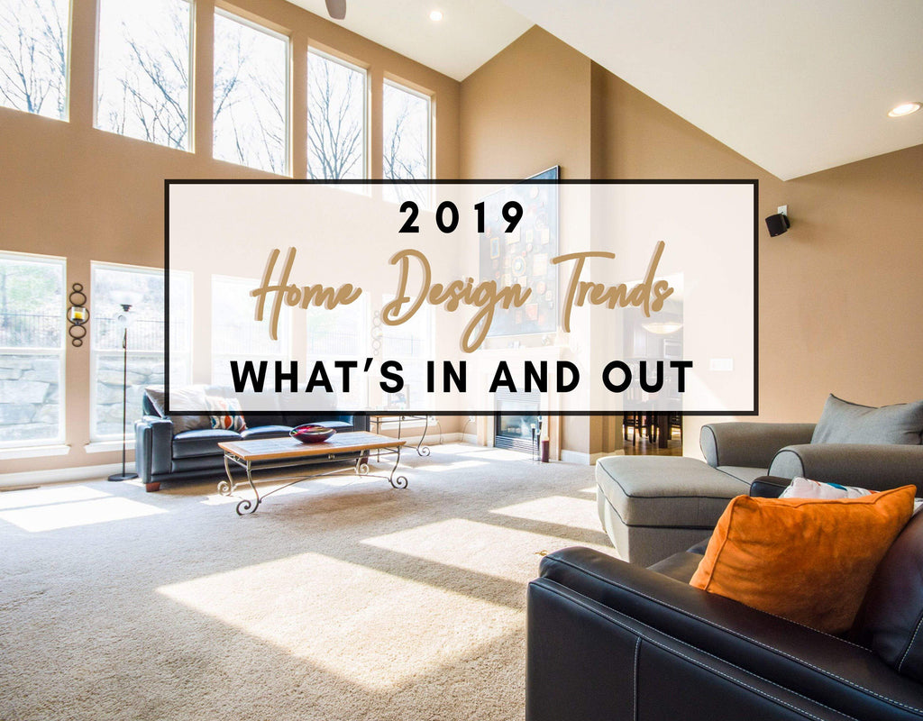 2019 Home Design Trends What S In And Out By Continental