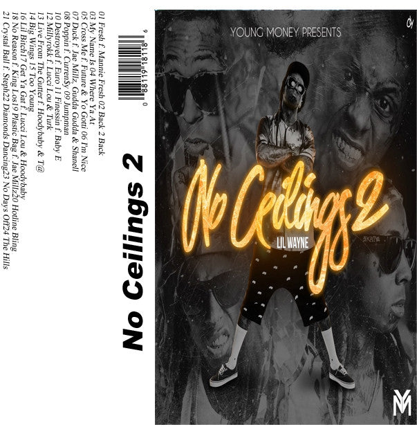 No Ceilings Lil Wayne Its All Love Cassettes Necessities