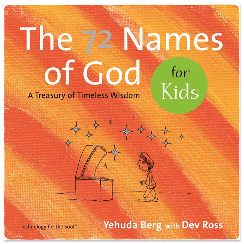 72 Names Of God For Kids The Kabbalah Centre London