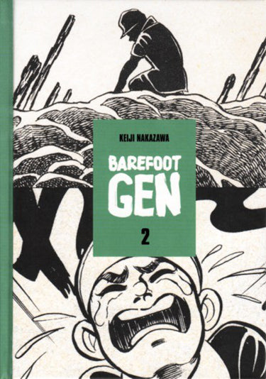 Barefoot Gen Vol. 2 Hardcover – Last Gasp