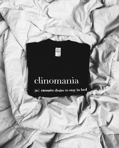 Clinomania