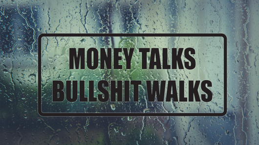 10. "Money talks, bullshit walks" tattoo - wide 3