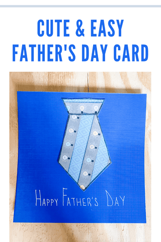 Cute and Easy Father's Day Card Tutorial