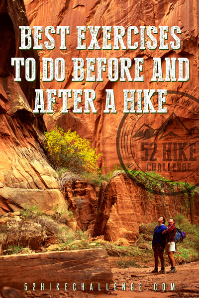 best exercises to do before and after a hike 