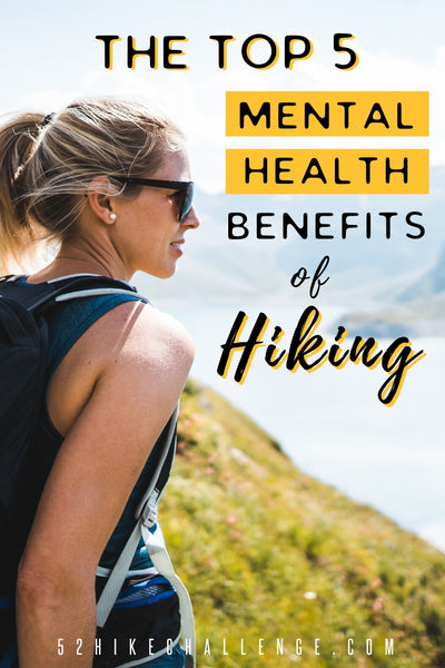 mental health benefits of hiking more