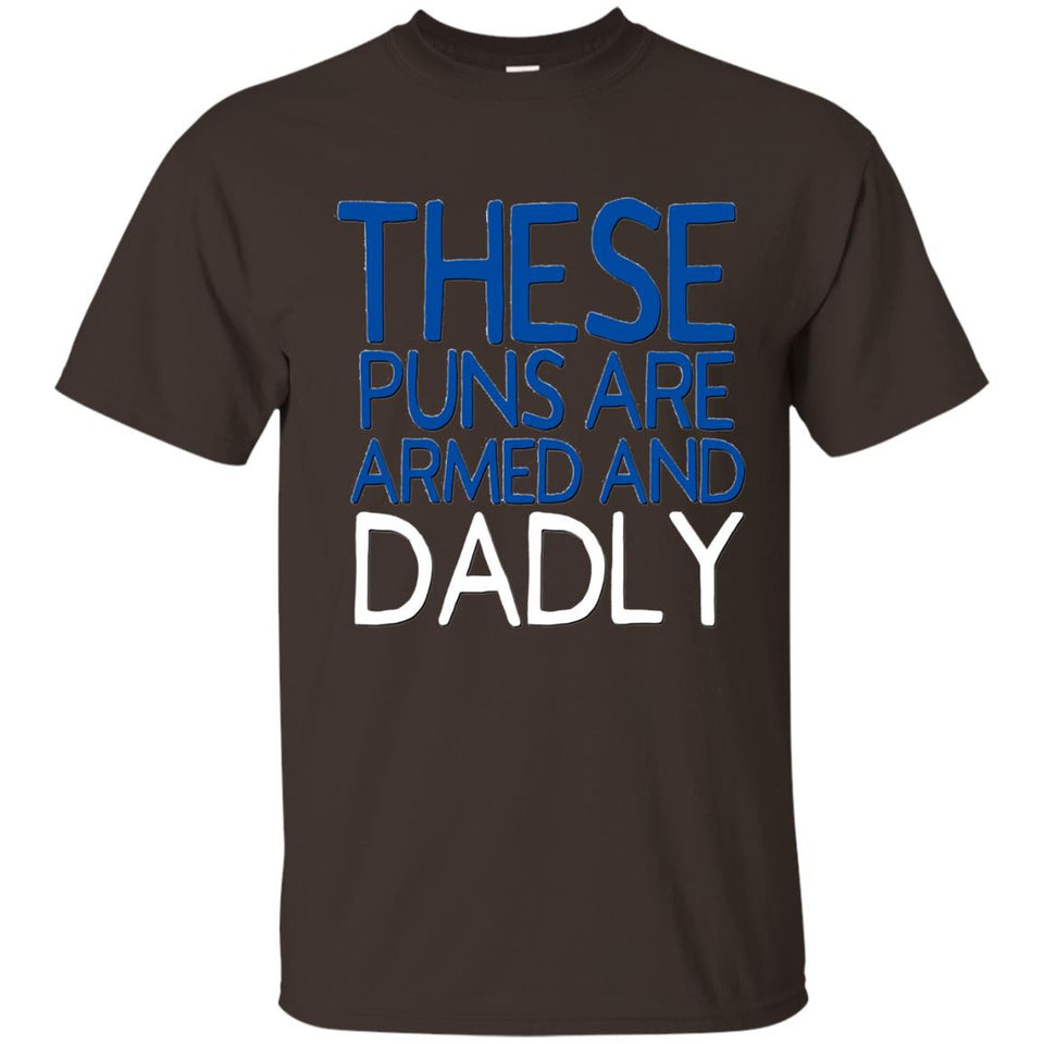 Funny Dad Jokes Shirt These Puns Are Dadly Fathers Day Blue