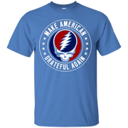 Make American Grateful Again T-Shirt