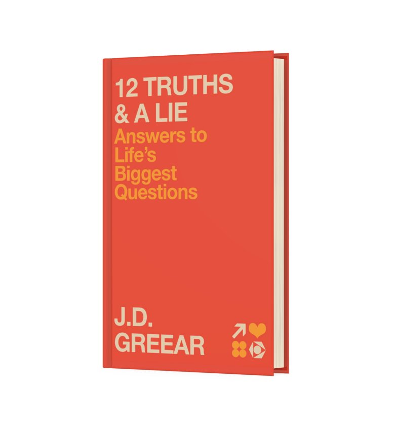 12 Truths and a Lie: Answers to Life's Biggest Questions