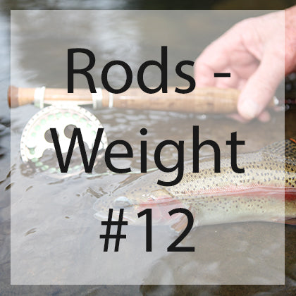 Flyfishing Rods weight 12