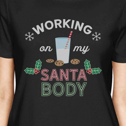 Image of Working On My Santa Body Womens Black Shirt