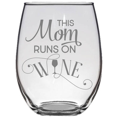 This Mom Runs On Wine Stemless Wine Glass Gift