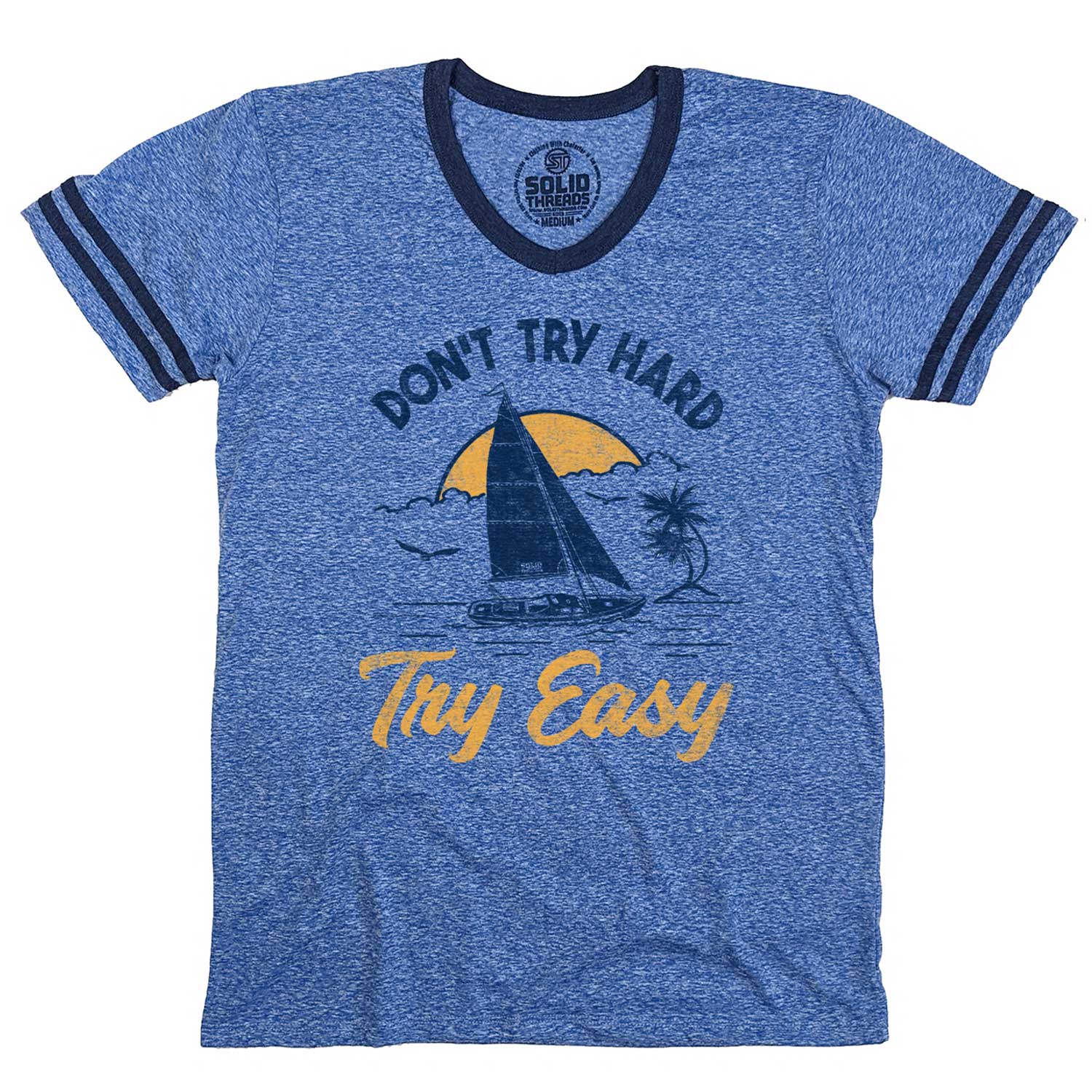 Don't Try Hard Try Easy Cool Graphic T-Shirt | Vintage Summer Tee Royal / 3XL