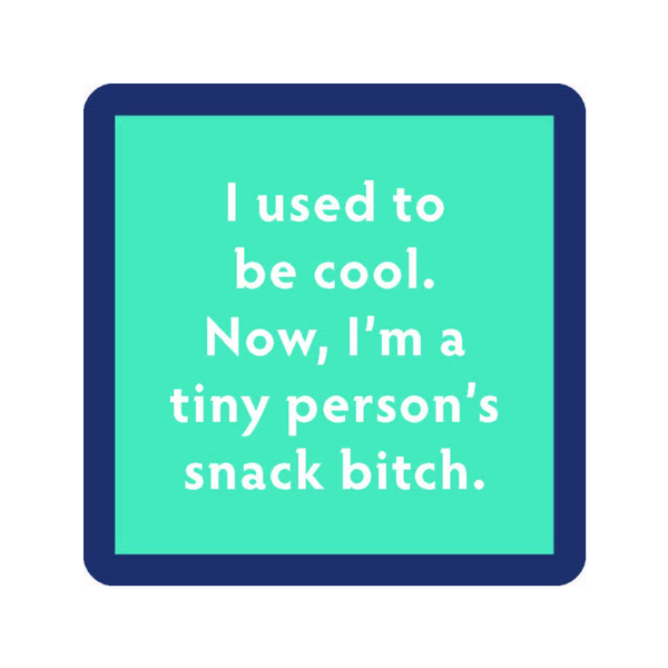 Candles - I Used to be Cool now I'm a Tiny Person's Snack Bitch