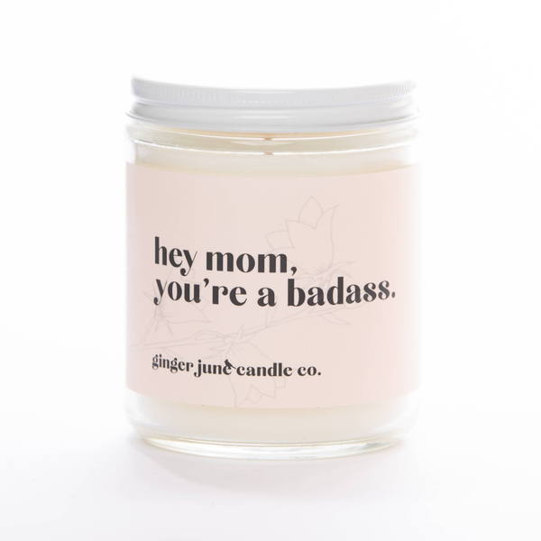 https://cdn.shopify.com/s/files/1/1670/8729/products/ginger-june-candle-co-home-candles-novelty-hey-mom-you-re-a-badass-soy-candle-lavender-amber-15484046573637_600x600.png?v=1628446023