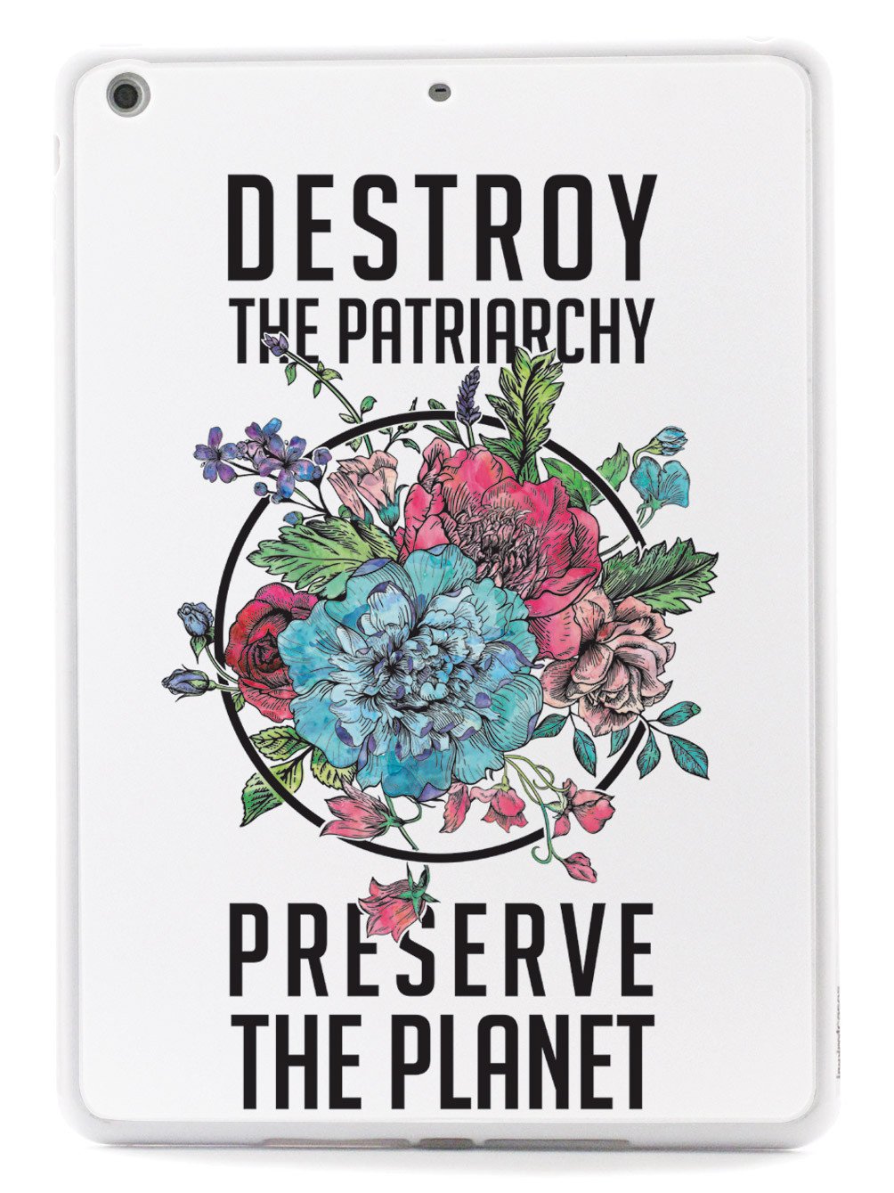 Destroy the Patriarchy Preserve the Planet - White Case - pipercleo.com