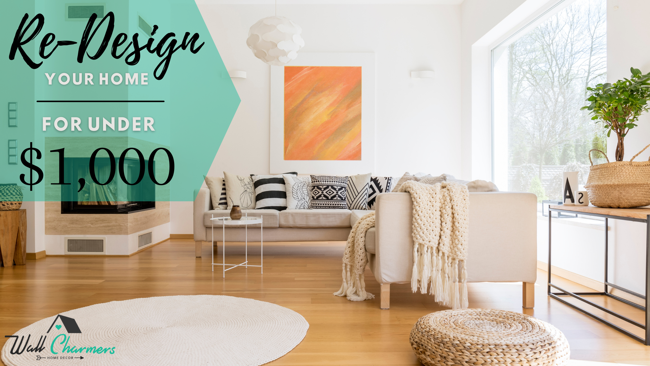 re-Design your home for under 1000