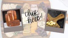 Discover our collection of Cheese and Charcuterie Cutting boards today!