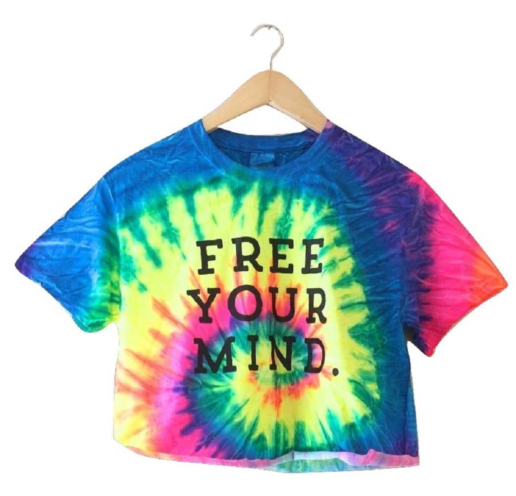 Free Your Mind. Bright Rainbow Tie-Dye Graphic Unisex Cropped Te