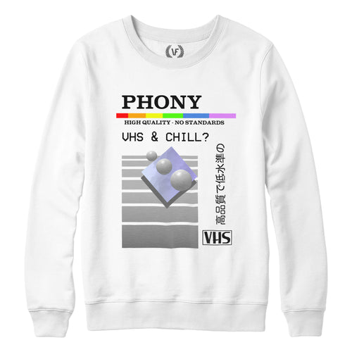 VHS AND CHILL : Sweatshirt