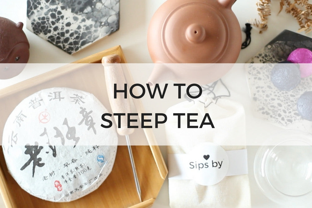 how to steep tea