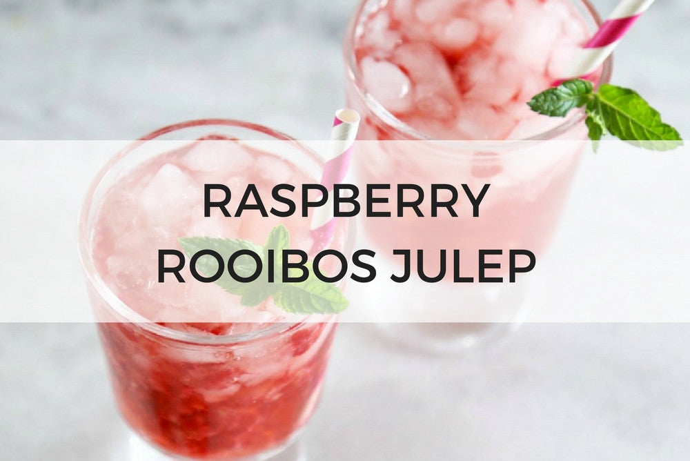 Raspberry Rooibos Julep