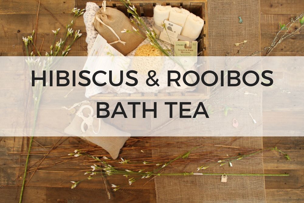 hibiscus & rooibos bath tea