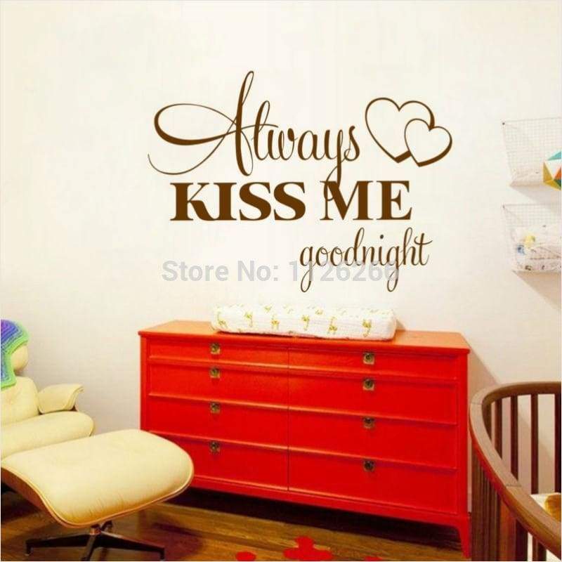 Bedroom Quotes Alway Kiss Me Goodnight Wall Sticker