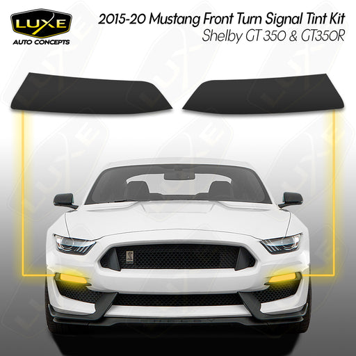 2015-17 Mustang Front Turn Signal Tint Kit (Non-Shelby GT350R/GT 350) —  Luxe Auto Concepts