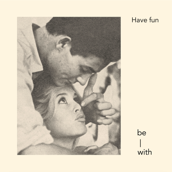 be-with relationship gift fun laugh smile