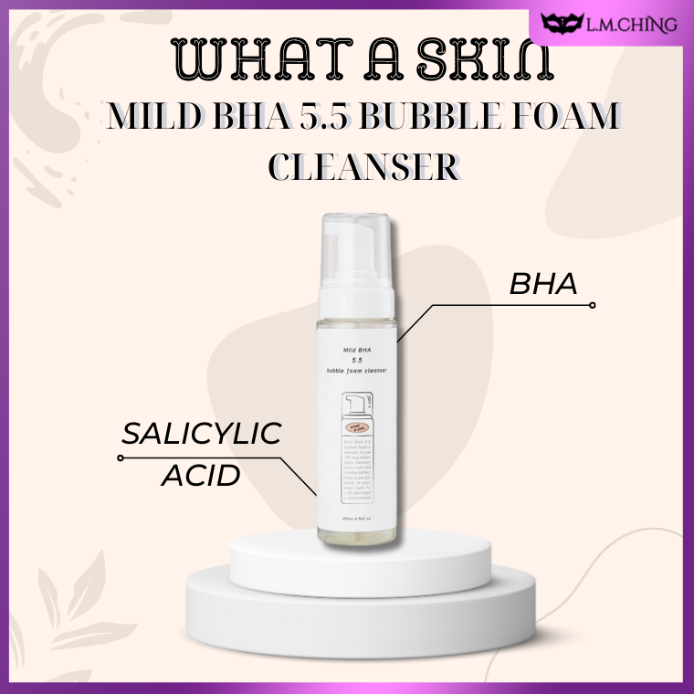 What a skin Mild BHA 5.5 Bubble Foam Cleanser